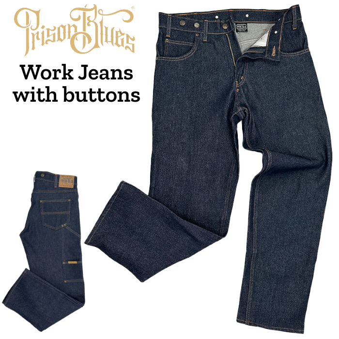 PRISON BLUES サスペンダーボタン付きワークジーンズ #120 Work Jeans with buttons プリズンブルース