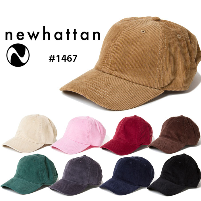 NEWHATTAN コーデュロイベースボールキャップ / Corduroy Baseball Cap #1467【ニューハッタン】